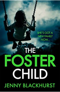 the fosterer child by jenny blackhurst is shown in front of a cloudy sky