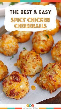 the best and easy spicy chicken cheeseballs are on a white plate with text overlay