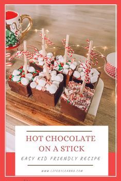 hot chocolate on a stick easy kid friendly recipe