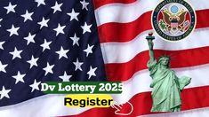 the statue of liberty is in front of an american flag that reads dv lottry 202 registerer