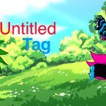 an animated video game with the title'untilted tag'written on it