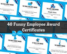 the 40 funny employee award certificates are all in blue and white with black stripes