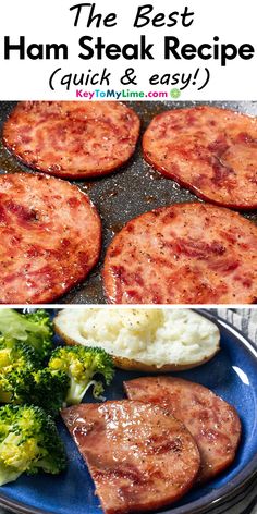 Two images of a ham steak recipe, with title text at the top. Ham Steak Meal Ideas, Ham Steak Meals, Steak Ham Recipes, Ham Steak And Rice Recipes, Slice Ham Recipes Dinners, Quick Ham Recipes, What To Do With Ham Steaks