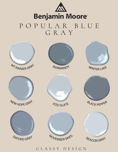 the different shades of gray paint on a beige background with text that reads, behramin moore popular blue gray