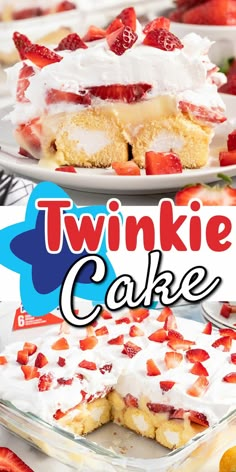 two slices of twinkie cake with strawberries on top and the title overlay reads, twinkie cake