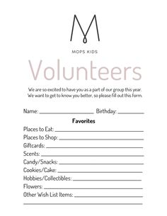 a printable volunteer form with the words volunteers