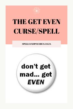 The Get Even Curse/Spell is your key to cosmic justice. Buy online today to reverse negativity and empower yourself with protection and moral balance. Curse Spells, Dont Get Mad, Bad Intentions, Get Even, Empower Yourself