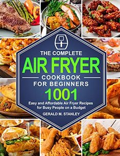 the complete air fryer cookbook for beginners 1011