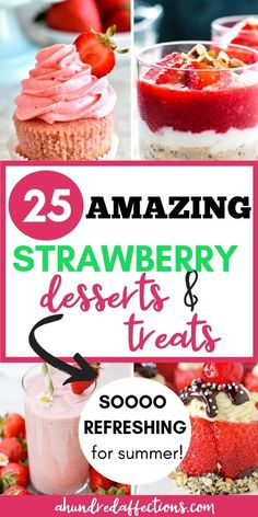 strawberry desserts and treats with text overlay