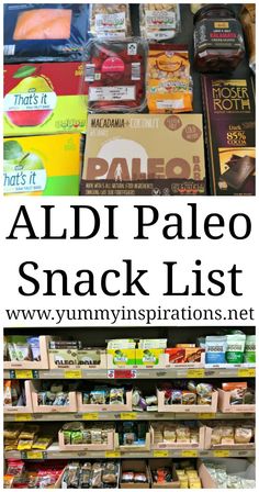 aldi paleo snack list with the text aldi paleo snack list