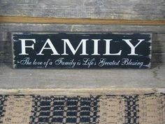 Family - Life's Greatest Blessing Wood Sign - Primitive Star Quilt Shop Country Wood Signs, Family Artwork, Primitive Star, Family Wood Signs, Wooden Signs Diy, Family Wall Decor, Wood Signs For Home, Custom Wooden Signs, Diy Wood Signs