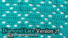 the diamond lace version 2 crochet pattern is shown in blue and white colors