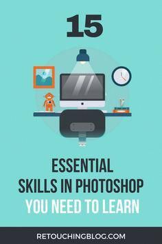 a computer on top of a desk with the words 15 essential skills in photoshop you need