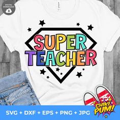 a t - shirt with the words super teacher on it