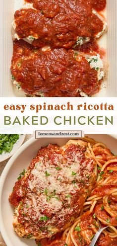 an easy spinach ricotta baked chicken recipe with pasta and sauce