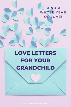 a blue envelope with the words love letters for your grandchild on it, surrounded by confetti