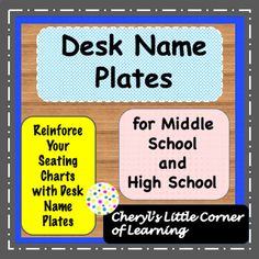 the desk name plates for middle school and high school students are shown in this classroom poster