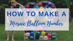 a young boy standing in front of a number 20 made out of balloons with the words how to make a mosaic balloon number