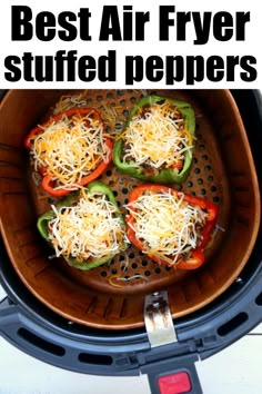 the best air fryer stuffed peppers recipe is in an air fryer with cheese on top