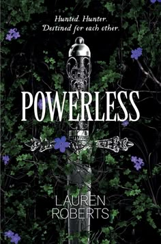 Powerless Book, Powerless Trilogy, Forbidden Romance, Books Wishlist, Books Tbr, Tbr List