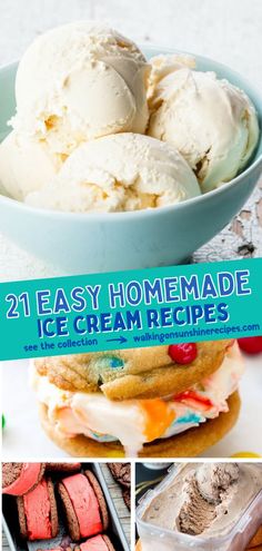 ice cream recipe collage with text overlay that reads 21 easy homemade ice cream recipes