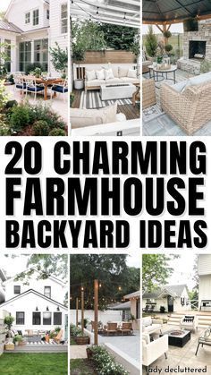 20 charming farmhouse house backyard ideas cover with pictures and text overlaying the image