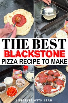 the best blackstone pizza recipe to make