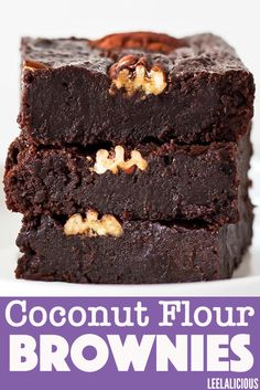 three brownies stacked on top of each other with walnuts in the middle and text coconut flour brownies