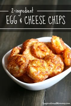 two ingredient egg cheese chips in a white bowl on a wooden table with text overlay