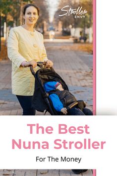 the best nuna stroller for the money by stephanie envyy - book cover