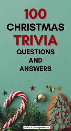 the words, 100 christmas trivia questions and answers