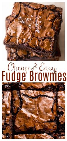 chocolate and easy fudge brownies stacked on top of each other with text overlay