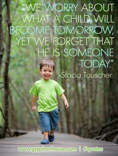 a young boy walking across a wooden bridge with a quote from stacia tauscher