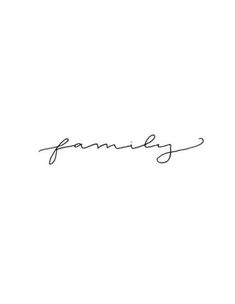 the word family written in cursive writing on a white background with black ink