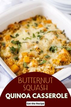 butternut squash quinoa casserole in a white dish