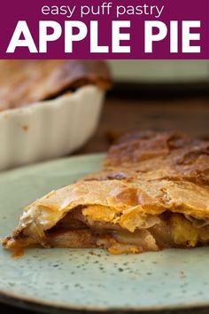 an apple pie on a plate with the words easy puff pastry in the middle and bottom