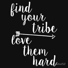 Tribe Quotes, Blended Family Quotes, Mottos To Live By, Wit And Wisdom, I Love My Son, A Day In Life, Family Quotes, Friendship Quotes, Daily Affirmations