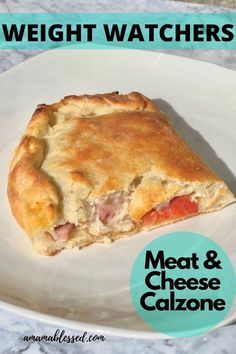 meat and cheese calzone on a white plate with the words weight watchers above it