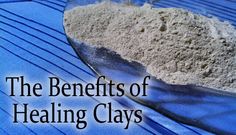 The Benefits of Bentonite Clay Bentonite Clay Benefits, Foot Detox Soak, Autogenic Training, Diy Detox, Wellness Mama, Healing Clay, Matcha Benefits, Bentonite Clay, Health Info