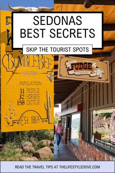 the sign for sedona's best secrets is hanging outside