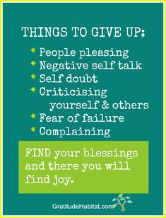 a green and white poster with the words, things to give up people pleasing negative self talk