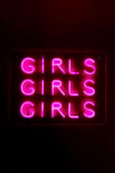 a neon sign with the words girls girls on it