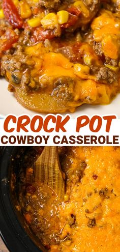 the crock pot cowboy casserole is ready to be eaten