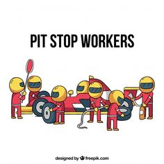 an image of people working on a car with the words pit stop workers above it