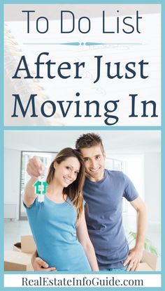 a man and woman standing next to each other with the text how to do list after just moving in