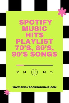 spotify music hits playlist 70's 80s's 90's songs