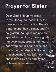 a prayer for sister with the words dear god, lift up my sister to you today