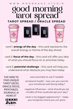 this morning tarot spread layout is a daily tarot card/oracle card reading that can be done at the beginning of your day. it can help to give an overall reading of the energy for the day ahead and being a three-card spread, it can be done in a short amount of time while being able to provide enough information to assist in guiding the day ahead Morning Tarot Reading, What Are Oracle Cards, Tarot Daily Spread, How To Make Your Own Tarot Cards, 7 Card Tarot Spread, Daily Tarot Spreads Morning, End Of Day Tarot Spread, New Tarot Deck Ritual, Tarot Bullet Journal Ideas