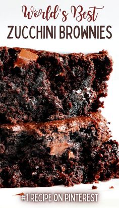 Close-up of two zucchini brownies stacked on top of each other. Best Zucchini, Zucchini Bread Recipes, Do It Now, Chocolate Zucchini