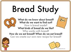 a poster with bread and pretzels on it that says, bread study what do we know about bread?